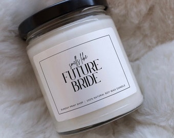 Smells Like Future Bride Candle | Engagement Gift | Personalized Engagement Party Candle | Bridal Party Gift