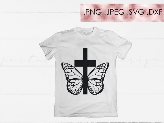 Download Butterfly Cross Svg Faith Svg Faith Cross Svg Christian Etsy