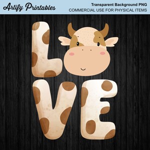 Cow PNG File | Cow Love Png Design | Cow Farmer Shirt Design | Farmhouse Decor Design Png | Digital Download Print