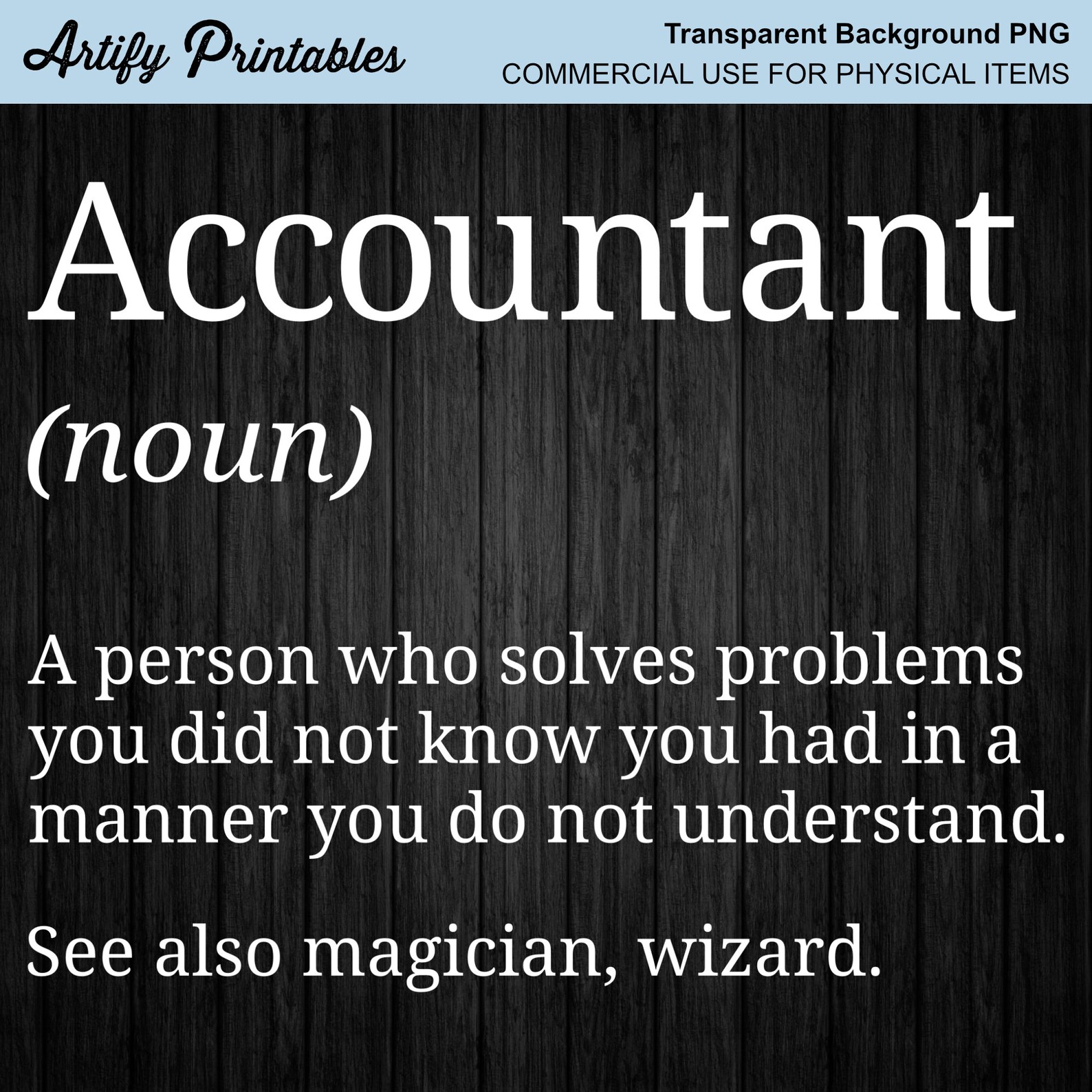 Accountant Definition PNG File | CPA Png Design | Tax Season Shirt ...