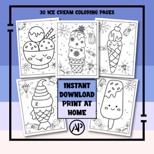 30 Ice Cream Coloring Pages for Kids, Ice Cream Printable Coloring Sheets, Digital Prints Art