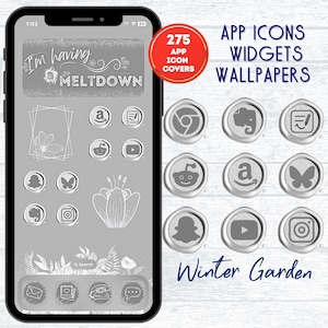 May include: A phone screen with a gray and white floral design. The phone screen has a variety of app icons, including Instagram, YouTube, and Amazon. The text "I'm having a meltdown" is at the top of the screen. The text "Winter Garden" is at the bottom of the screen. There are 275 app icon covers.