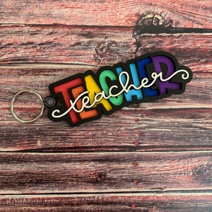 Teacher Keychain | Rainbow Teacher Keychain | New Teacher Gift | Teacher Appreciation Gift