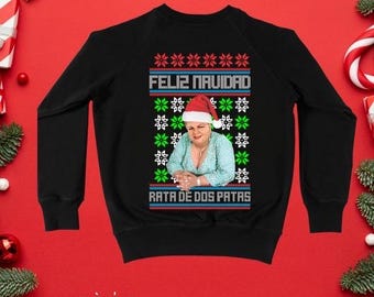 Paquita la del Barrio Sweatershirt