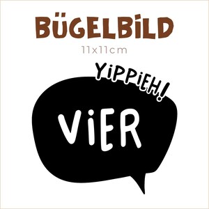 Bügelbild Yippieh VIER | 11x11cm
