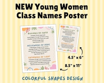 LDS Young Women Names Poster, Builders of Faith, Messengers of Hope, Gatherers of Light, Colorful Shapes Design (Digital Download)