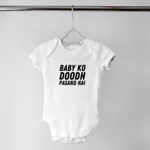 Baby Ko Doodh Pasand Hai Onesie, Funny Babysuit for Babies and Toddlers, Newborn Gift, Baby Shower Gift, Pregnancy Announcement, Desi Baby