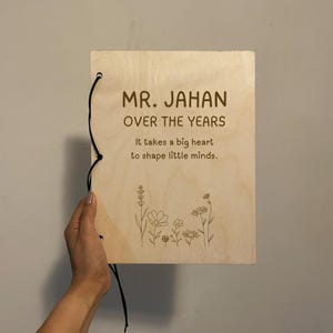 Over The Years - Personalized Wood Letter and Card Keeper for Teachers - Unique Gift for Educators