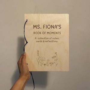 Book of Moments - Personalized Wood Letter and Card Keeper for Teachers - Unique Gift for Educators