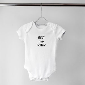 Desi mich Rollin, Kundenbestellung Strampelanzug, Baby-Dusche-Geschenk, Punjabi Strampelanzug, indischer Strampelanzug, Sikh Baby Bodysuit, Schwangerschaftansage, Bollywood