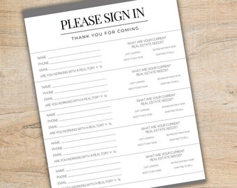 Op de afbeelding: Een wit aanmeldformulier met de tekst "PLEASE SIGN IN" en "THANK YOU FOR COMING" in zwart. Het bevat velden voor naam, telefoon, e-mail en vragen over vastgoedbehoeften. Het formulier is ontworpen voor vastgoedevenementen.