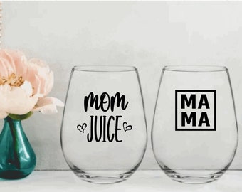Mama Needs Wine Glass, Mother's Day Gift, Mom Life