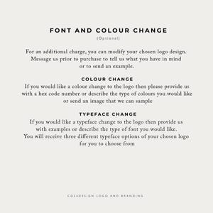 May include: Text on a white background explaining how to modify a logo design. The text includes the headings "Font and Colour Change", "Colour Change", and "Typeface Change".