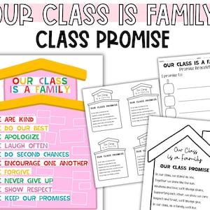 May include: A classroom poster and printable activity sheets featuring the text Our Class Is A Family and Class Promise. The poster is pink with a yellow roof and colourful text listing rules like We Are Kind, We Do Our Best, and We Keep Our Promises.