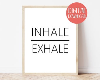 Inhale Exhale wall art, yoga wall decor, inhale exhale print digital download
