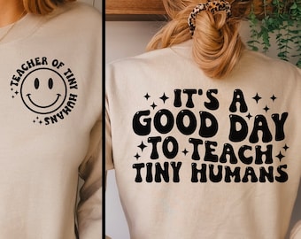 Es ist ein guter Tag, um kleine Menschen SVG, Lehrer für kleine Menschen SVG, Retro gewellter Text SVG, Vorder- und Rückseite Design, Lehrer SVG, Trendy Shirt, zu unterrichten