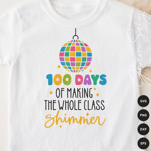 100 Days of Making the Whole Class Shimmer SVG | 100 Days of School SVG Cut Files for Cricut | School SVG | Digital Download