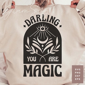 Schat je bent Magic SVG PNG, Inspirerende Svg cut bestanden voor Cricut, Magische svg, Motiverende Svg, Boho Svg, trendy SVG, tshirt svg