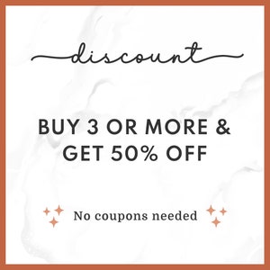 May include: White and gray marble background with a discount offer: Buy 3 or more & get 50% off. No coupons needed.