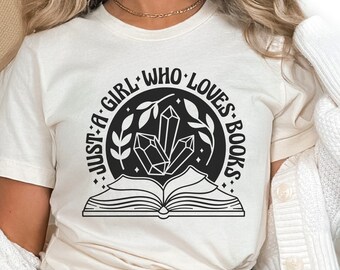 Just a girl who loves books SVG PNG, Reading Svg cut files for Cricut, Mystical svg, Magical Svg, trendy SVG, tshirt svg