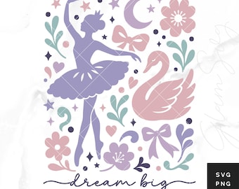 Ballerina Schwan SVG, Dream Big Ballet Dance Design (Digitaler Download)
