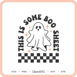This is Some Boo Sheet SVG | Ghost SVG | Retro Halloween SVG