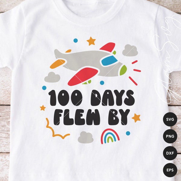 100 Days Flew By SVG | 100 Days of School SVG Cut Files for Cricut | School SVG | Digital Download