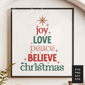 Joy Love Peace Believe Christmas SVG | Christmas Words Tree SVG Cut Files for Cricut | Christmas Spirit SVG | Digital Download