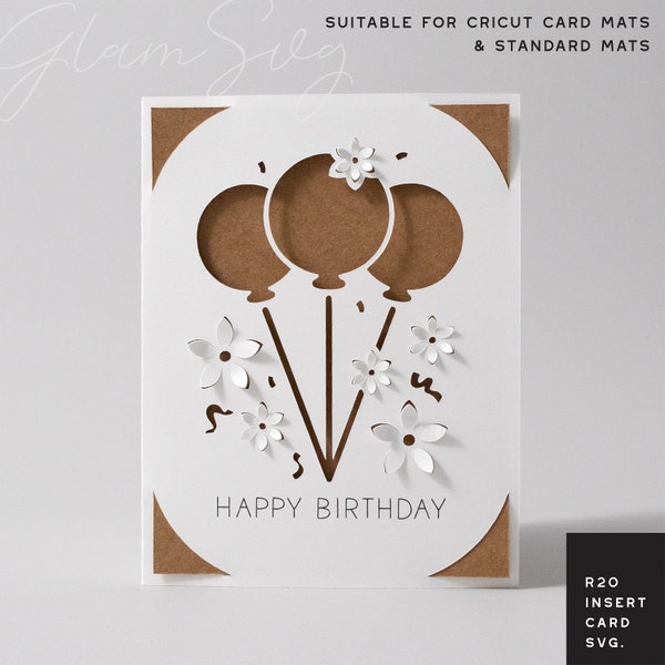 Birthday Insert Card SVG | Balloons and Flowers Card for Cricut Card Mats & Standard Mats | Pop Up Flowers SVG | 3d Flowers SVG | R20