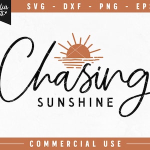 May include: Black and white graphic design with the text "Chasing Sunshine" and a stylized orange sunset with a line of waves below it.