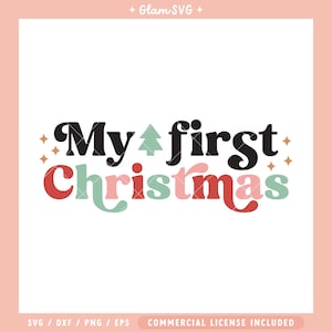 My First Christmas SVG | Christmas SVG Cut Files for Cricut | Christmas Digital Download