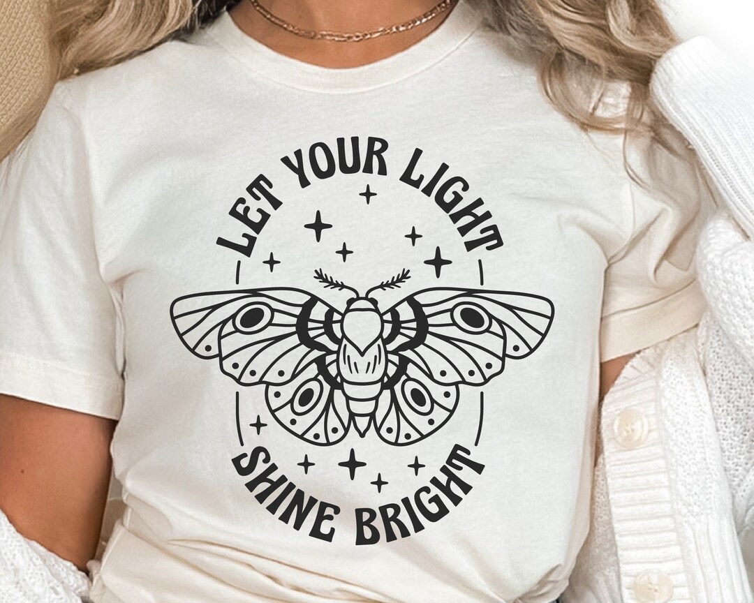 Let Your Light Shine Bright SVG PNG, Inspirational Svg Cut Files for ...
