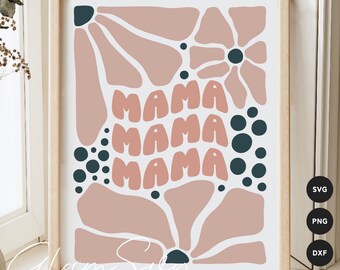 Mama SVG | Boho Blumenmarkt SVG-Schnittdateien für Cricut | Mama Leben SVG | Muttertagsgeschenk | Digitaler Download