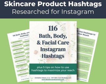 116 Skin Care Product Instagram Hashtags for Handmade Businesses • Researched for High Visibility • Bonus Instagram Strategy Tips