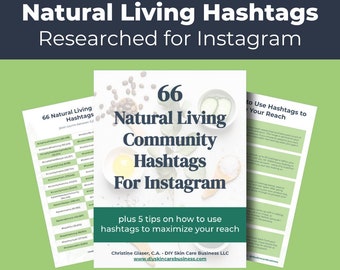 66 Natural Living Instagram Hashtags (for Handmade Skin Care Businesses) • Includes Instagram Marketing Tips