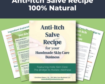 Anti-Itch Salve Recipe, 100% Natural (Make & Sell Online) • DIY Anti-Inflammatory for Handmade Skin Care Businesses • Allergies, Bug Bites