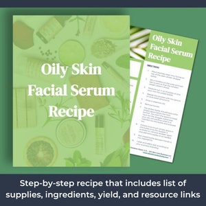 Oily Skin Facial Serum Recipe, 100% Natural Make and Sell Online DIY Serum for Handmade Skin Care Businesses Regulates Oil Production image 2