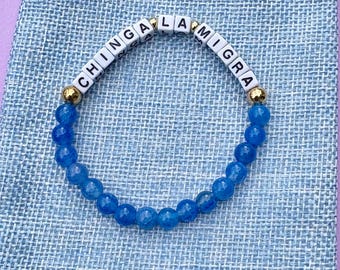 Chinga La Migra Bracelet: Blue Agate Beaded Anti-ICE Statement Bracelet