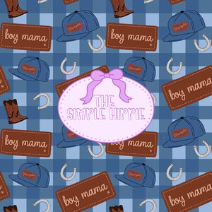 May include: A repeating pattern on a blue plaid background features brown cowboy boots, blue Wrangler caps, silver horseshoes, and brown rectangular tags that read "boy mama." A pink oval with the text "THE SIMPLE HIPPIE" is in the centre.
