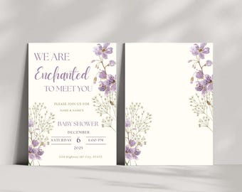 May include: Baby shower invitation with a cream background and purple floral accents. The text reads "We are Enchanted to Meet You" and includes details for the event: date, time, and location. The design features delicate floral illustrations.