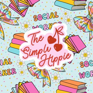 May include: A repeating pattern with books, bows, and daisies on a light blue backdrop. The text "SOCIAL WORKER" and "The Simple Hippie" are visible. The design has a retro, colourful aesthetic, with a variety of bright colours.