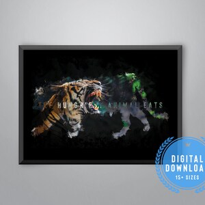 The Hungriest Animal Eats Druckbare Kunst, Motivierende Zitat Druck, Wandkunst, Motivierende Kunst *Instant Download*