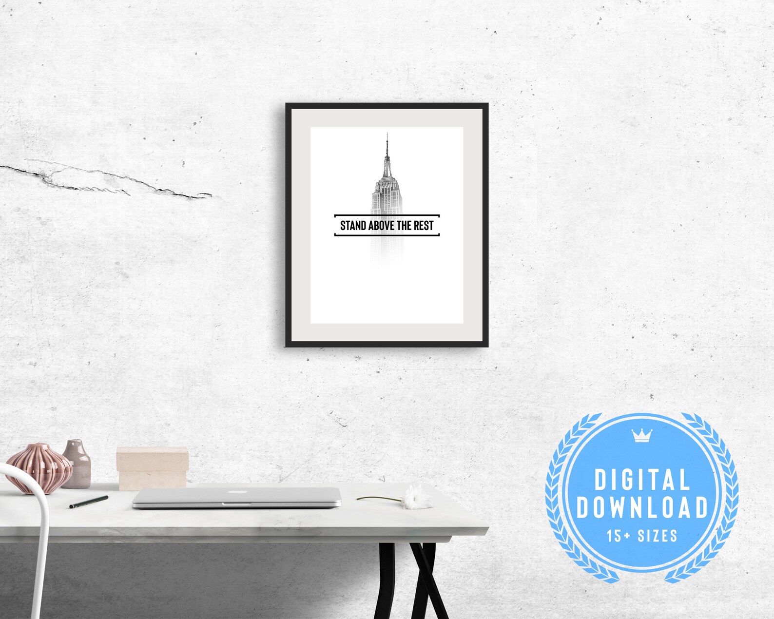 Stand Above the Rest Printable Art Motivational Quote Print Etsy