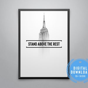 Stand Above the Rest Druckbare Kunst, Motivierende Zitat Druck, Wandkunst, Motivierende Kunst *Instant Download*