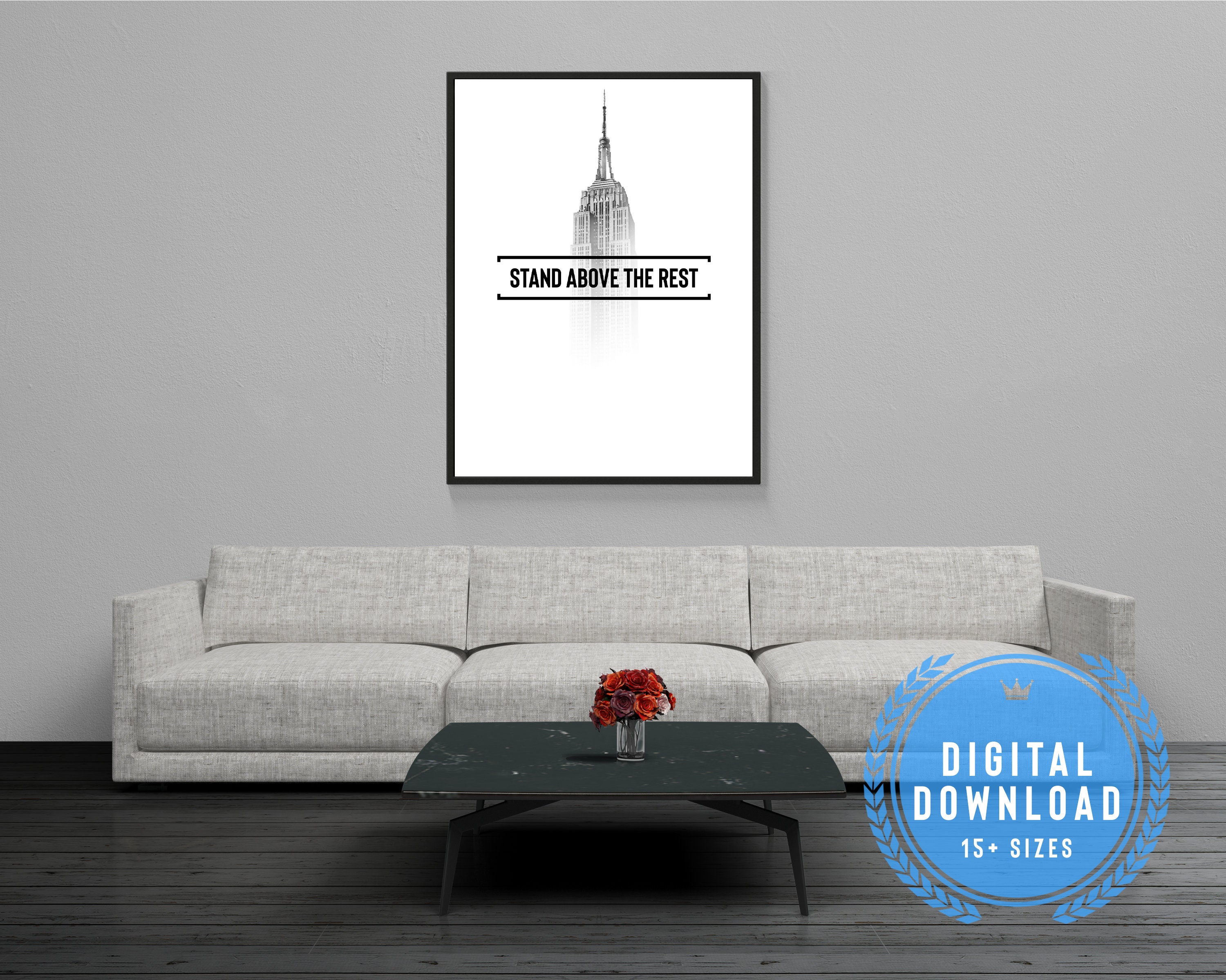 Stand Above the Rest Printable Art Motivational Quote Print Etsy