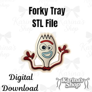 May include: A digital STL file for a Forky tray featuring a white spork-shaped character with a red eyebrow, mismatched eyes, and a blue mouth. The design includes red pipe cleaner arms and hands. The text reads Forky Tray STL File Digital Download.