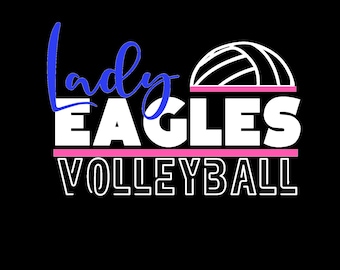 Lady Eagles Volleyball Design 2 SVG,PNG,JPG