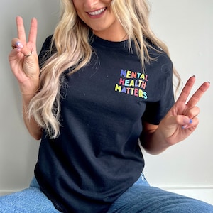 Mental health shirt | Colorful self care apparel