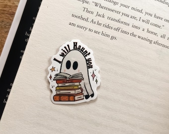 Haunt you ghost sticker, bookish sticker, kindle sticker, Bookish Girlie Sticker, Kindle Girlie Sticker, Book lover gift, Halloween sticker