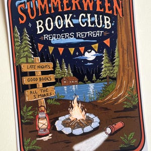 May include: A rectangular sticker featuring a night forest scene with the text SUMMERWEEN BOOK CLUB READERS RETREAT. A wooden signpost reads LATE NIGHTS, GOOD BOOKS, ALL THE S'MORES. Includes a campfire, a red lantern, a flashlight, and a cabin.